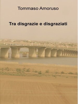 cover image of Tra disgrazie e disgraziati